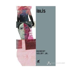 İBLIS - HUBERT SELBY JR.