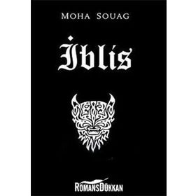 İBLİS - MOHA SOUAG