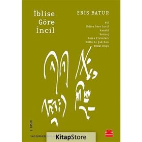 İblise Göre İncil - Enis Batur