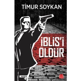 İblisi Öldür Timur Soykan Kırmızı Kedi Yayınevi