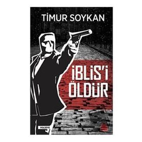 İblisi Öldür Timur Soykan Kırmızı Kedi Yayınevi