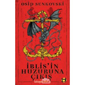İblis'in Huzuruna Çıkış - Osip Senkovski