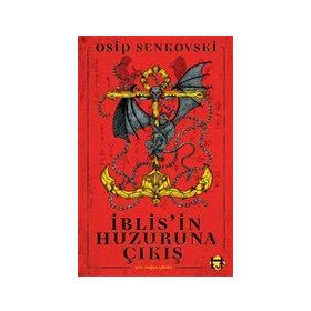 İblis'in Huzuruna Çıkış - Osip Senkovski