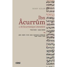 İbn Acurrum ve El Acurrumiyye Literatürü - Sedef Güler