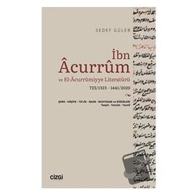 İbn Acurrum ve El Acurrumiyye Literatürü - Sedef Güler