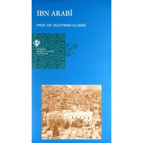 İbn Arabi - Süleyman Uludağ