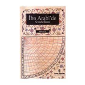 İBN ARABI'DE SEMBOLIZM - TAHIR ULUÇ