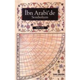 İBN ARABI'DE SEMBOLIZM - TAHIR ULUÇ