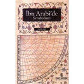 İBN ARABI'DE SEMBOLIZM - TAHIR ULUÇ