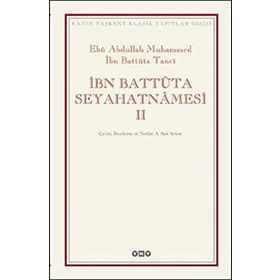 İBN BATTÛTA SEYAHATNÂMESI (2 CILT - KUTULU) - EBU ABDULLAH MUHAMMED İBN BATTUTA TANCI