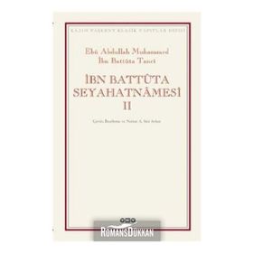 İBN BATTÛTA SEYAHATNÂMESI (2 CILT - KUTULU) - EBU ABDULLAH MUHAMMED İBN BATTUTA TANCI
