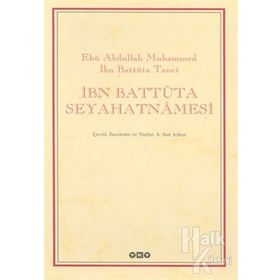İBN BATTÛTA SEYAHATNÂMESI (2 CILT - KUTULU) - EBU ABDULLAH MUHAMMED İBN BATTUTA TANCI