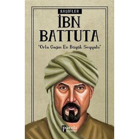 İbn Battuta - Kaşifler - Turan Tektaş