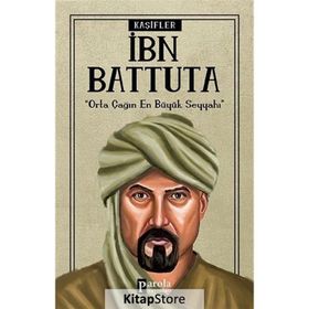 İbn Battuta - Kaşifler - Turan Tektaş