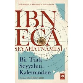 İbn Eca Seyahatnamesi - Kolektif