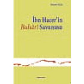 İBN HACER'IN BUHARI SAVUNUSU - MEHMET BILEN