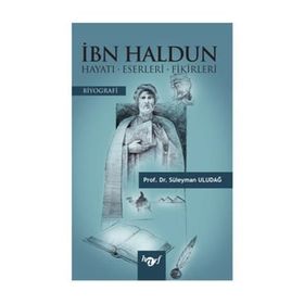 İbn Haldun - Süleyman Uludağ