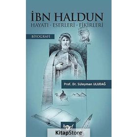 İbn Haldun - Süleyman Uludağ