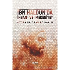 İbn Haldun'a Göre İslam Medeniyeti, Kasım Şulul