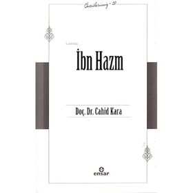 İbn Hazm - Öncülerimiz 20 - Cahid Kara