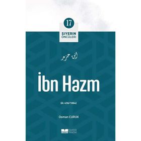 İbn Hazm Siyerin Öncüleri 17 - Osman Curuk