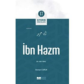 İbn Hazm Siyerin Öncüleri 17 - Osman Curuk
