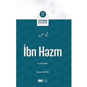 İbn Hazm Siyerin Öncüleri 17 - Osman Curuk