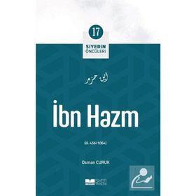 İbn Hazm Siyerin Öncüleri 17 - Osman Curuk