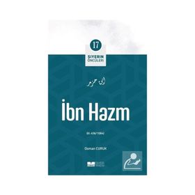 İbn Hazm Siyerin Öncüleri 17 - Osman Curuk