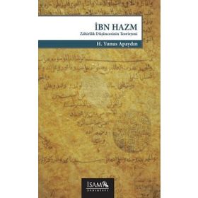 İbn Hazm: Zahirilik Düşüncesinin Teorisyeni - İsam Yayınları