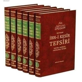 İBN-I KESIR TEFSIRI (6 CILT, ŞAMUA) KUR'AN-I KERIM'IN HADISLERLE TEFSIRI - İBN-I KESIR