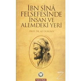 İbn-i Sina Felsefesinde İnsan Ve Alemdeki Yeri - Ali Durusoy