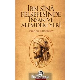 İbn-i Sina Felsefesinde İnsan Ve Alemdeki Yeri - Ali Durusoy