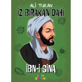 İbn-i Sina - İz Bırakan Dahi - Ali Turan