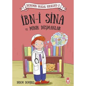 İbn-i Sina ve Minik Düşmanlar - Didem Demirel