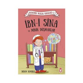 İbn-i Sina ve Minik Düşmanlar - Didem Demirel