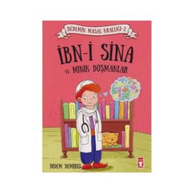 İbn-i Sina ve Minik Düşmanlar - Didem Demirel