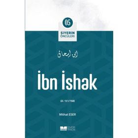 İbn İshak Siyerin Öncüleri 5 Firdevs Yıldız