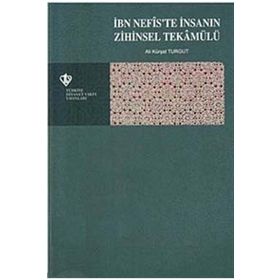 İbn Nefis'te İnsanın Zihinsel Tekamülü - Diyanet Vakfı Yayınları