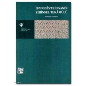 İbn Nefis'te İnsanın Zihinsel Tekamülü - Diyanet Vakfı Yayınları