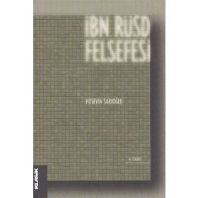 İbn Rüşd Felsefesi - Hüseyin Sarıoğlu