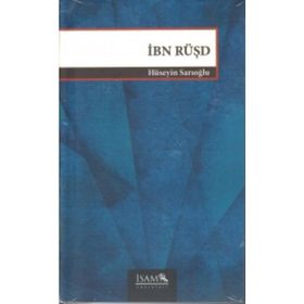 İbn Rüşd Felsefesi - Hüseyin Sarıoğlu