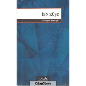 İbn Rüşd Felsefesi - Hüseyin Sarıoğlu