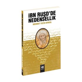 İBN RÜŞD'DE NEDENSELLIK - MEHMET FATIH BİRGÜL