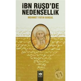 İBN RÜŞD'DE NEDENSELLIK - MEHMET FATIH BİRGÜL