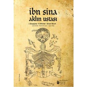 İbn Sina Aklın Ustası - Ernst Bloch İ. Sergejew Doç. Dr. K. Winter K. Winter