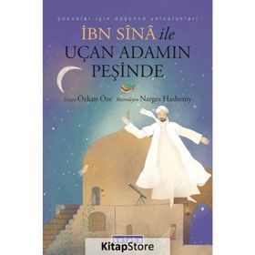 İbn Sina ile Uçan Adamın Peşinde Ketebe Çocuk