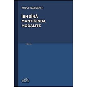 İbn Sina Mantığında Modalite - Endülüs Yayınları