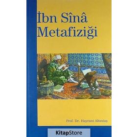 İBN SINA METAFİZİĞİ - HAYRANI ALTINTAŞ