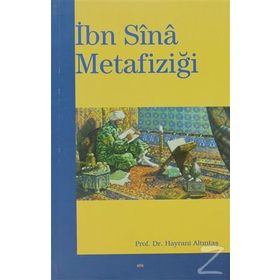 İBN SINA METAFİZİĞİ - HAYRANI ALTINTAŞ
